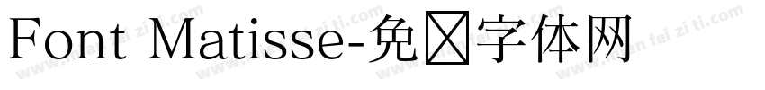 Font Matisse字体转换